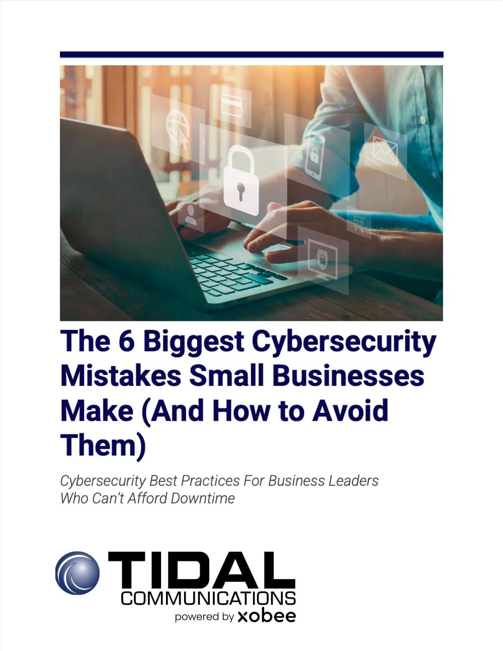 biggest cybersecurity mistakes